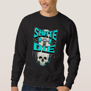 Skal eller Die Skeleton Döskalle skateboard Lång Ärmad Tröja