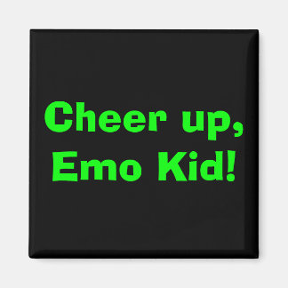 Skål, Emo Kid! Magnet