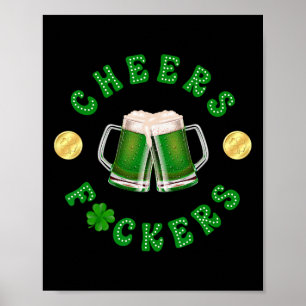 Skål Ers Rolig St Patricks Day Irländsk Drickande Poster