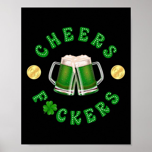 Skål Ers Rolig St Patricks Day Irländsk Drickande  Poster (Framsidan)