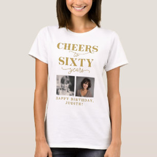Skål för 60 år 2 Foto 60-årsdag T Shirt