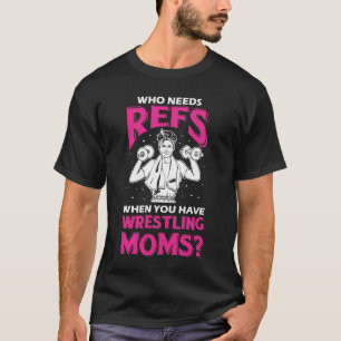 Skål för brottning av Mamma Gift Cheer Mor Wrest T Shirt