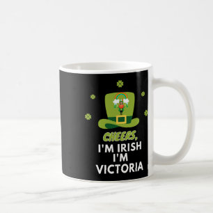 Skål jag är irländare jag är Victoria Kaffemugg