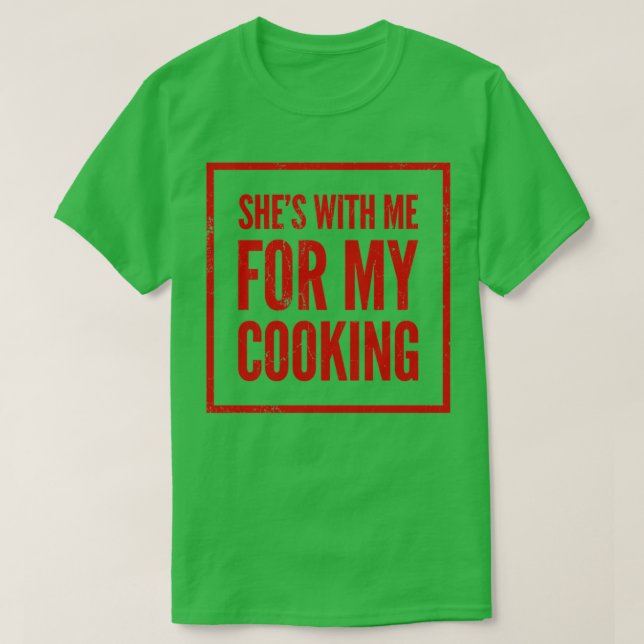 Skål med mig för min matsapsande Cook Chef Culina T Shirt (Design framsida)