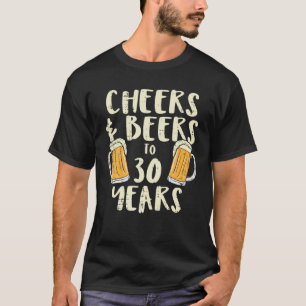 Skål Öl 30 år gammal 30års födelsedag som dri T Shirt