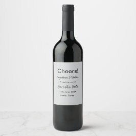 Skål rädda datum enkel minimal modern elegant vinflaska etikett