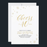 Skål till 40 | Guld Modern 40:e födelsedagen Party Inbjudningar<br><div class="desc">Låt oss fira din speciella dag med den här snyggtens 40-åriga festinbjudan. Den här designen har guld-typografin "Cheers to 40" och guld inslag med vit bakgrund. Du kan anpassa texten och bakgrunden till färg. Fler matchande party-tillbehör finns på min butik BaraBomDesign.</div>