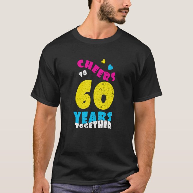 Skål till 60 år Tillsammans 60:e Bröllop Anniversa T Shirt (Framsida)