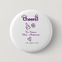 Skål till framtida fru lägg brudens namn lila klot knapp