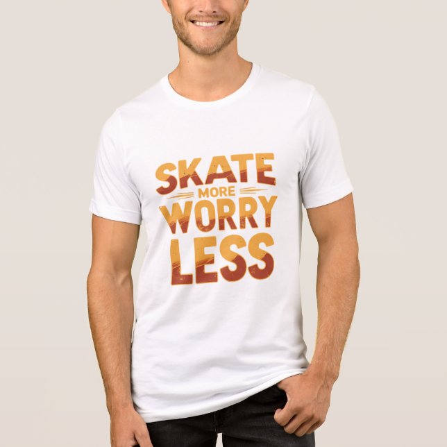 Skala mer, oroa dig mindre retro-skateboardingcita t shirt (Framsida)