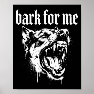 Skäll åt mig gotisk vild hund poster
