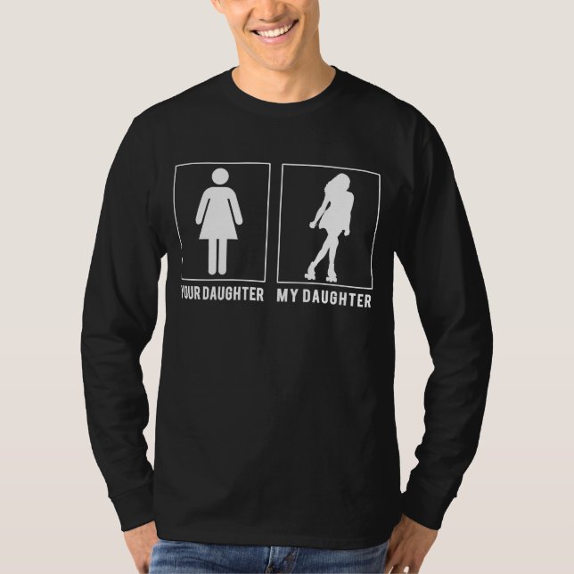 Skalstrare: Din dotter, min dotter Glides w T Shirt (Framsida)