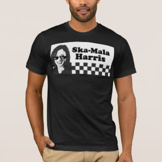 Skamala Harris T Shirt
