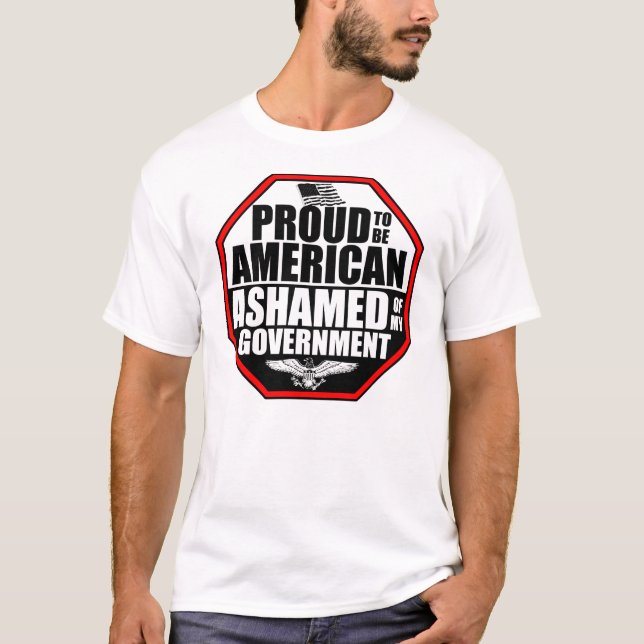 Skamset av min regering! t-shirt (Framsida)