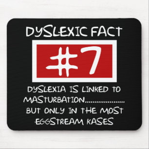 Skämt för dåligasmakdyslexic musmatta