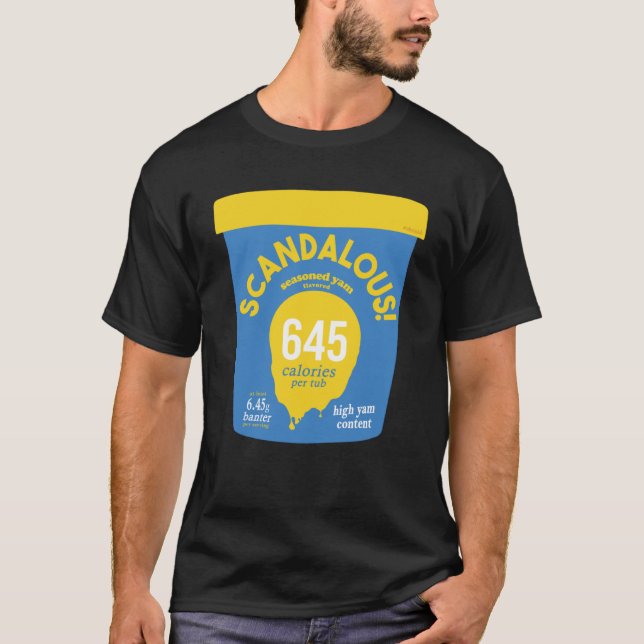 Skandalös 6 45 Yam-säsong för iskräm-tub T Shirt (Framsida)