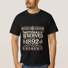 Skandinavisk humor - Känslomässigt reserverad T Shirt