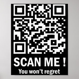 Skanna Mig Du Kommer Inte Ångra Det Roligt Qr Trum Poster