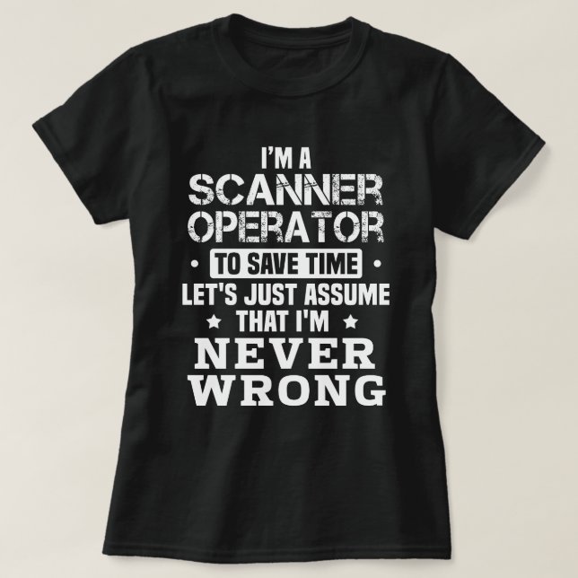 Skanneroperator T Shirt (Design framsida)