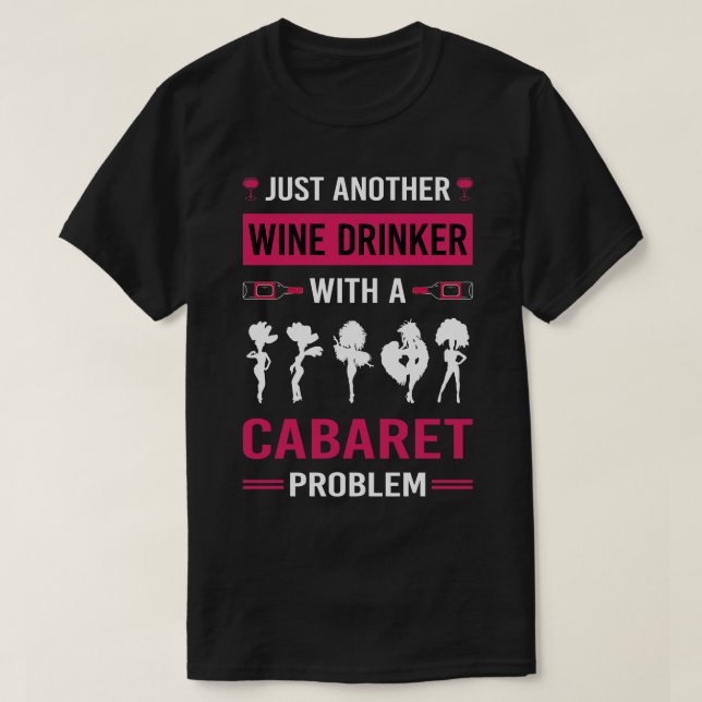 Skåp för vin Drinker Cabaret T Shirt (Design framsida)