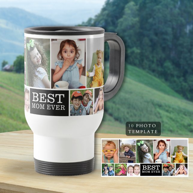 Skapa din egen 10 Photo Collage Best Mamma någonsi Resemugg (Create Your Own 10 Photo Collage Best Mom Ever Travel Mug
)