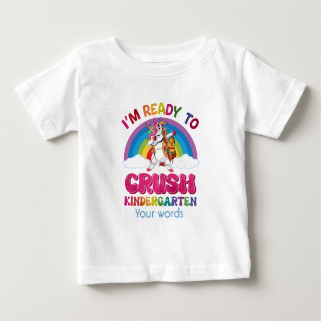 Skapa din egen att jag är Redo till Crush Kinderga T Shirt (Framsida)
