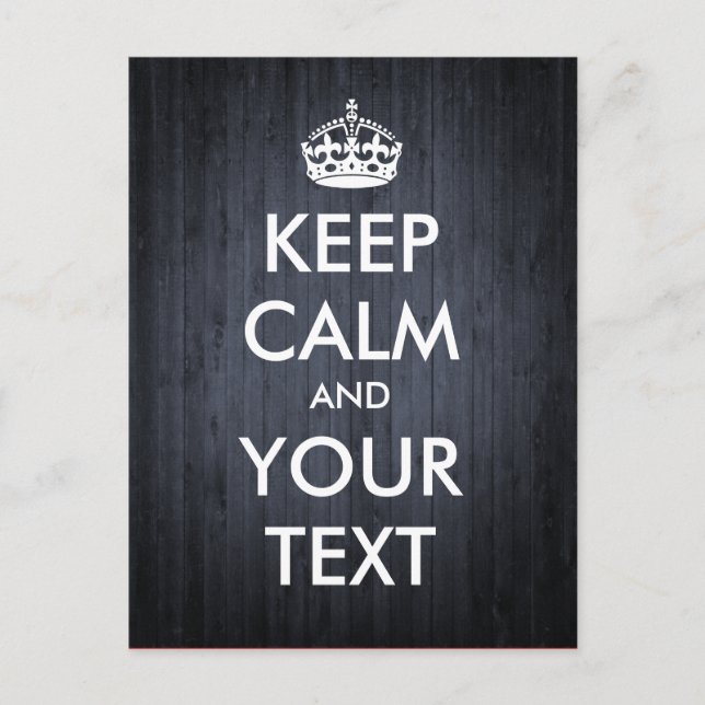 Skapa din egen "Behålla Lugn & Carry On" (mörk woo Vykort (Framsida)