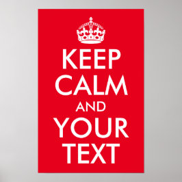 Skapa din egen Behålla-Lugn och din text Poster