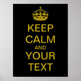 Skapa din egen "Behålla Lugn"-Poster (mässa) Poster