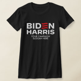 Skapa din egen Biden Harris Kampanj Slogan T Shirt