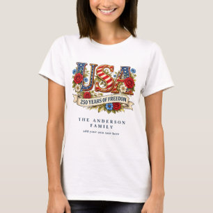 Skapa Din Egen Blommig USA 250 År av Frihet T Shirt