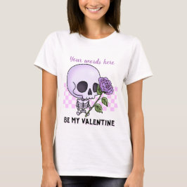 Skapa din egen Chibi Skeleton bli min Valentine T Shirt