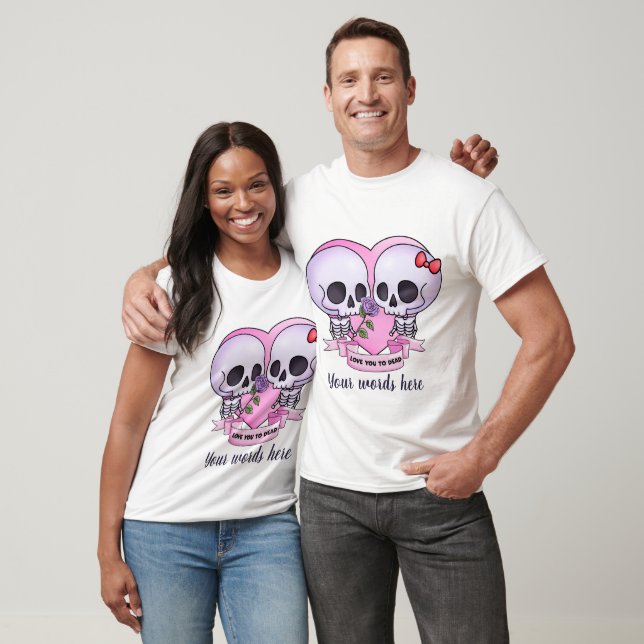 Skapa din egen Chibi Skeletons Kärlek att du ska d T Shirt (Unisex)