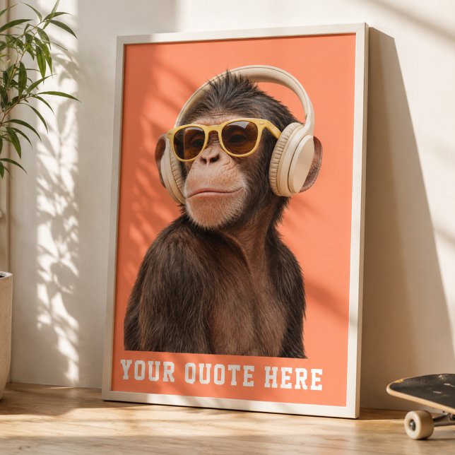 Skapa Din Egen Citat Anpassad Apa Poster (Create Your Own Quote Custom Monkey Poster)