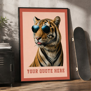 Skapa Din Egen Citat Anpassad Tiger Poster