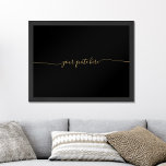 Skapa din egen Elegant-minimalistcitat för Anpassn Poster<br><div class="desc">Skapa din egen anpassningsbar- eller offertväggskonst med ditt favoritinspirerande ordspråk,  sång-text,  bibelvertext eller personlig i minimal skripttypografi.</div>