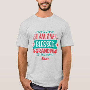 Skapa din egen jag är en välsignad farfar t shirt