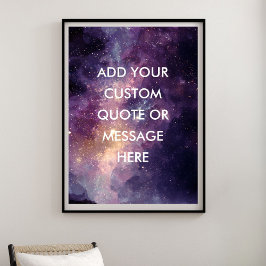 Skapa Din Egen Motiverande Citat - Galaxnebulosa Poster