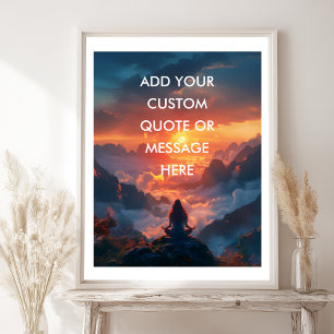 Skapa Din Egen Motiverande Citat- Himmel-Berg Poster