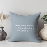 Skapa din egen motivering kudde<br><div class="desc">Skapa din egen anpassningsbar citat dekorativ kudde. Har minimalistisk skrivmaskin-typografi.</div>