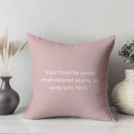 Skapa din egen motivering kudde<br><div class="desc">Skapa din egen anpassningsbar citat dekorativ kudde. Har minimalistisk skrivmaskin-typografi.</div>