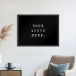 Skapa din egen offertPoster Poster<br><div class="desc">Skapa din egen anpassningsbar-offert poster väggkonst. Med minimalistisk tryckfärgstyp som du kan anpassa med favoritmotiveringsordspråk,  sång-text eller anpassningsbar</div>