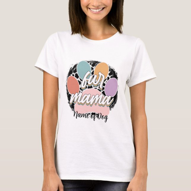 Skapa din egen Päls Mamma T Shirt (Framsida)