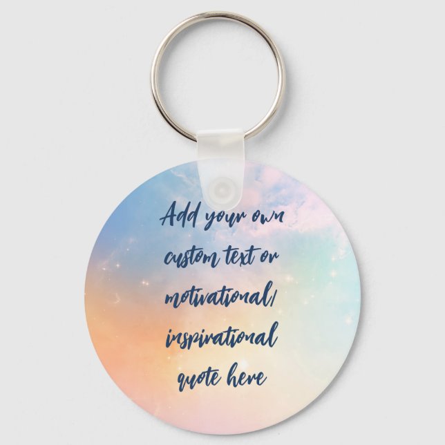 Skapa din egen Pastel Motivational Quote Nyckelring (Framsida)