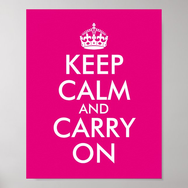 Skapa Din Egen Rosa Keep Calm and Carry On Poster (Framsidan)
