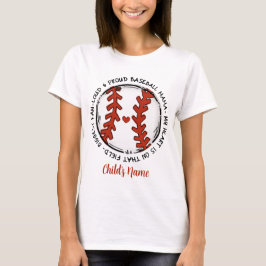 Skapa din egen stolthet Baseball Mamma T Shirt