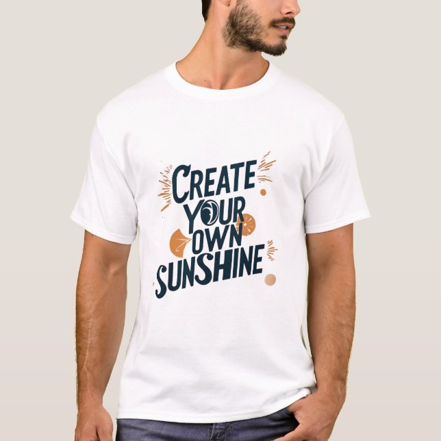 SKAPA DIN EGEN SUNSHINE T SHIRT (Framsida)