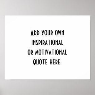 Skapa din egen svartvita inspirationsoffert poster