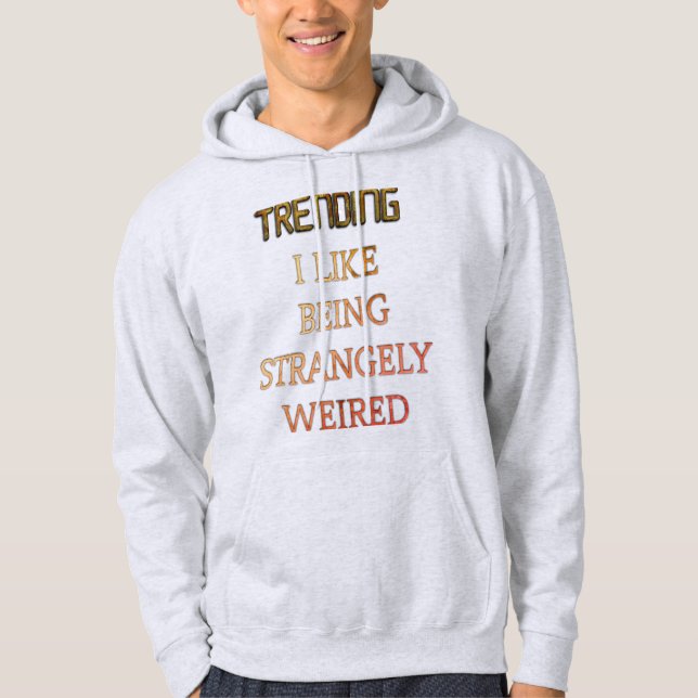Skapa din egen trendande Avslappnad för textdesign Hoodie (Framsida)