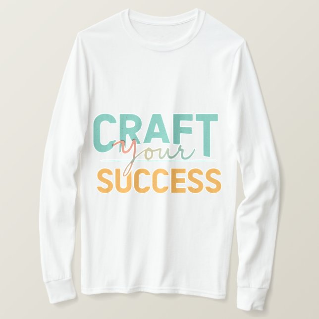 Skapa din framgång t shirt (Design framsida)